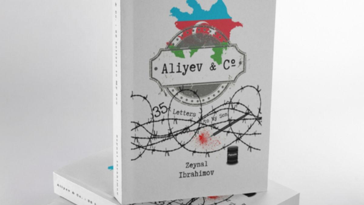 «35 նամակ որդուս». ադրբեջանցի լրագրողի գիրքը հայատյացության ակունքների և Հեյդար Ալիևի դերի մասին