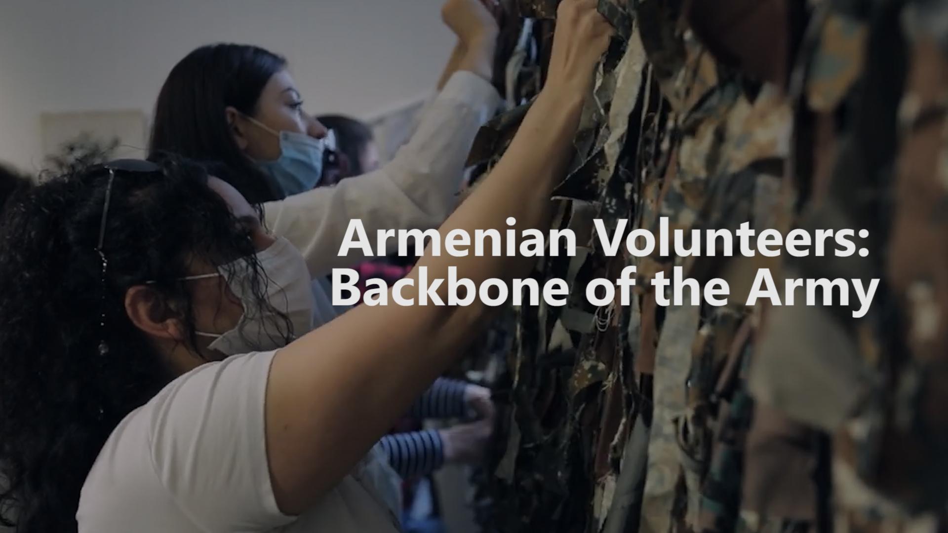 Armenian Volunteers are the Backbone of the Army