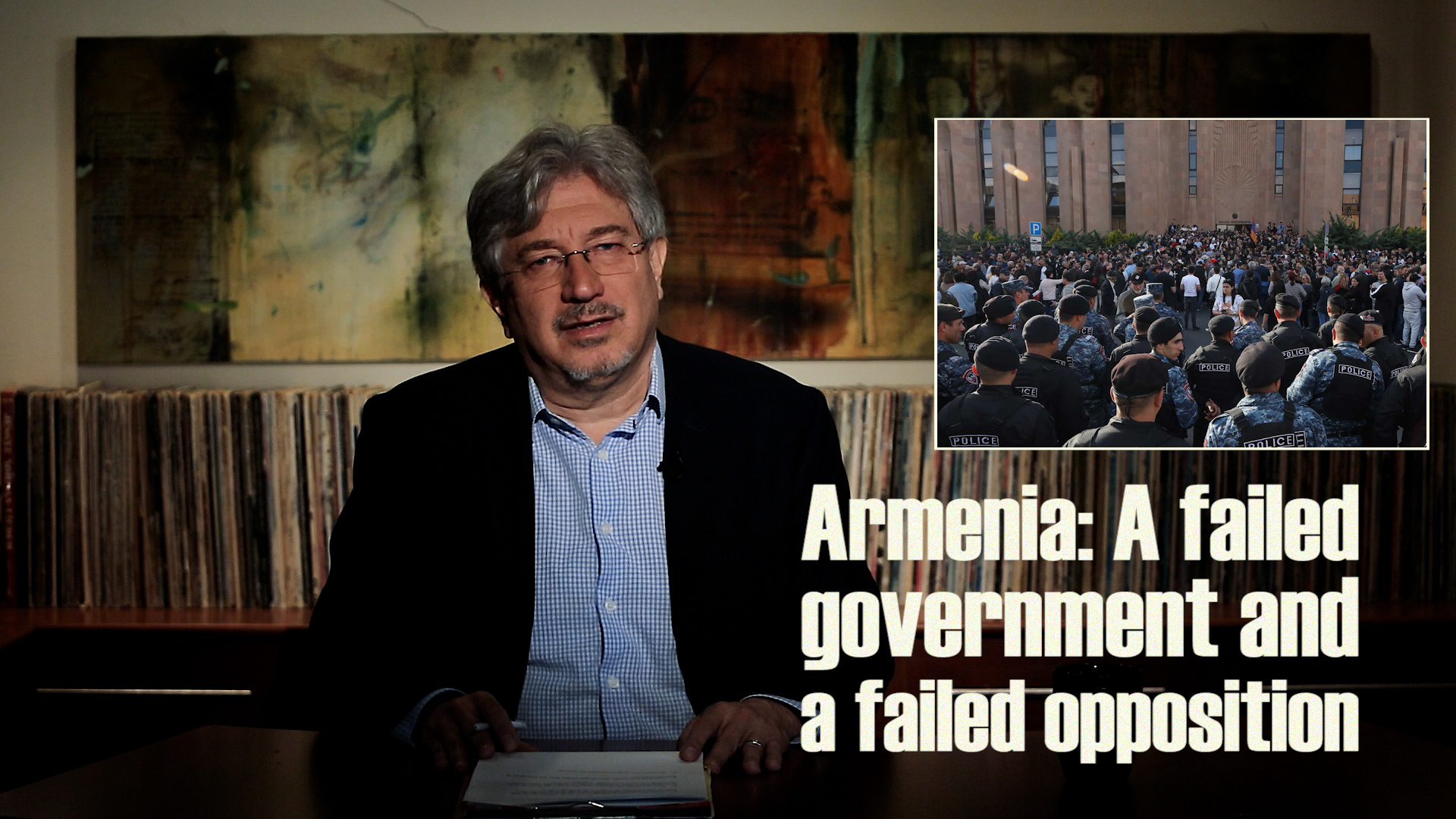 Armenia: A failed government and a failed opposition