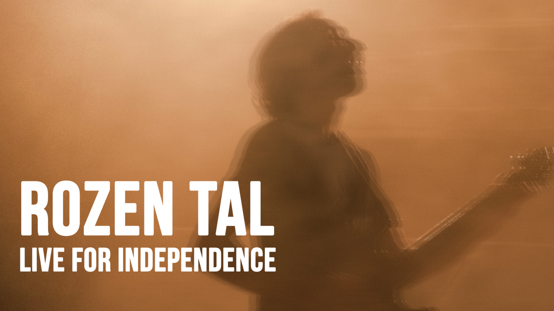 Rozen Tal: Live for Independence
