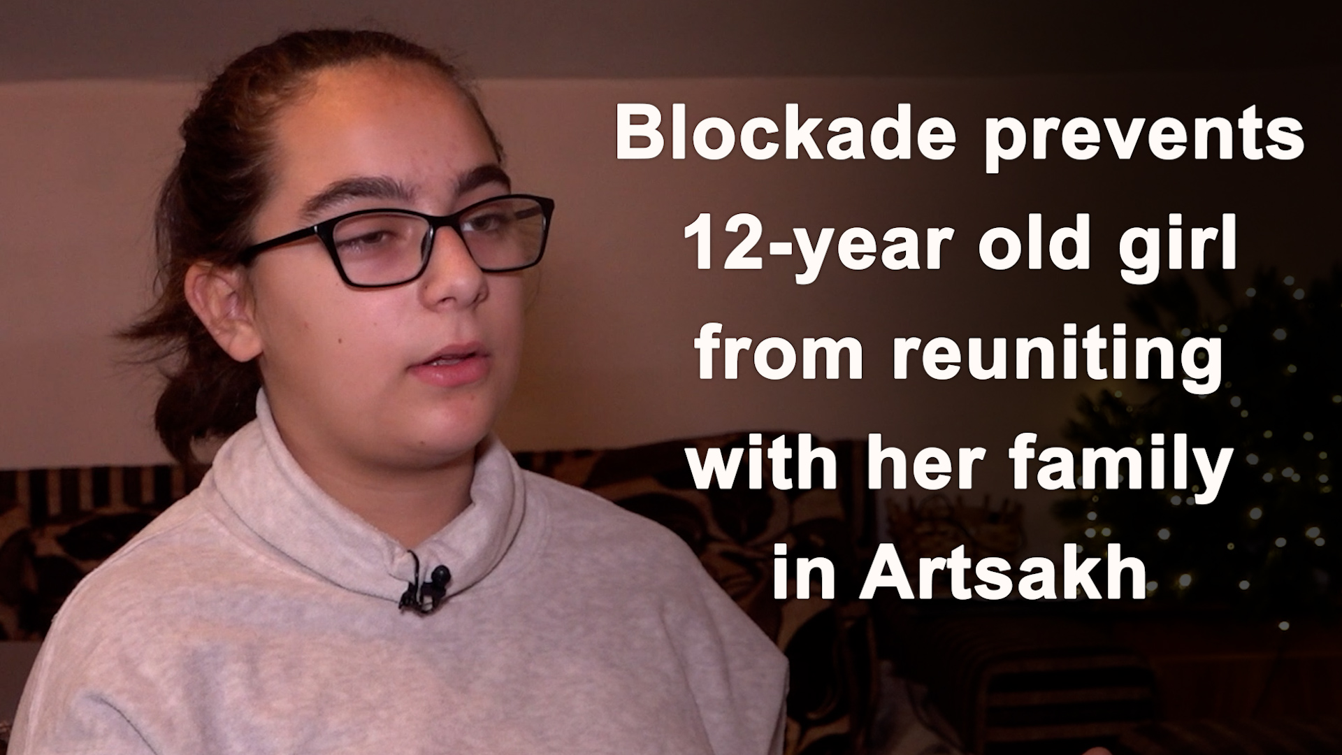 Blockade prevents 12-year old girl from reuniting with her family in Artsakh