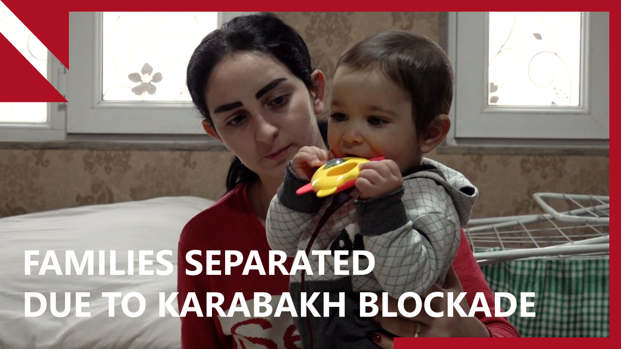 Azerbaijan’s blockade of Karabakh separates Armenian children from their parents