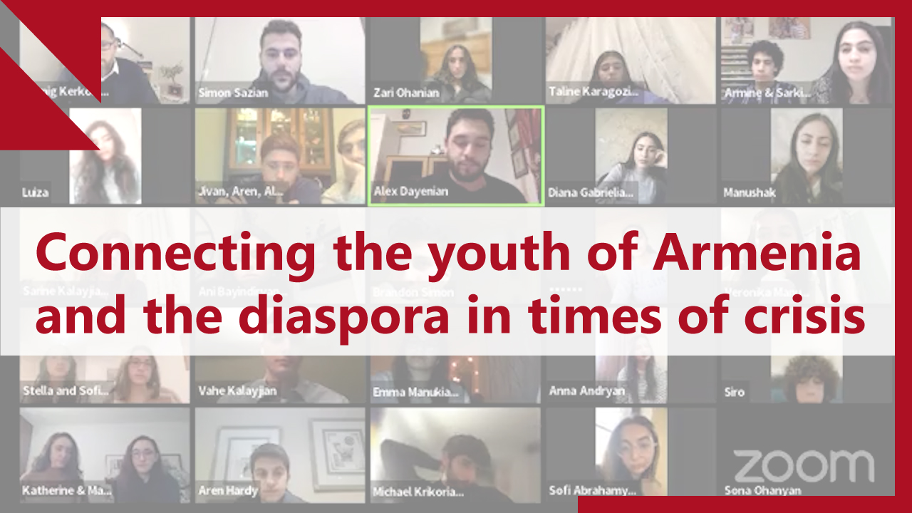 Connecting the youth of Armenia and the diaspora in times of crisis