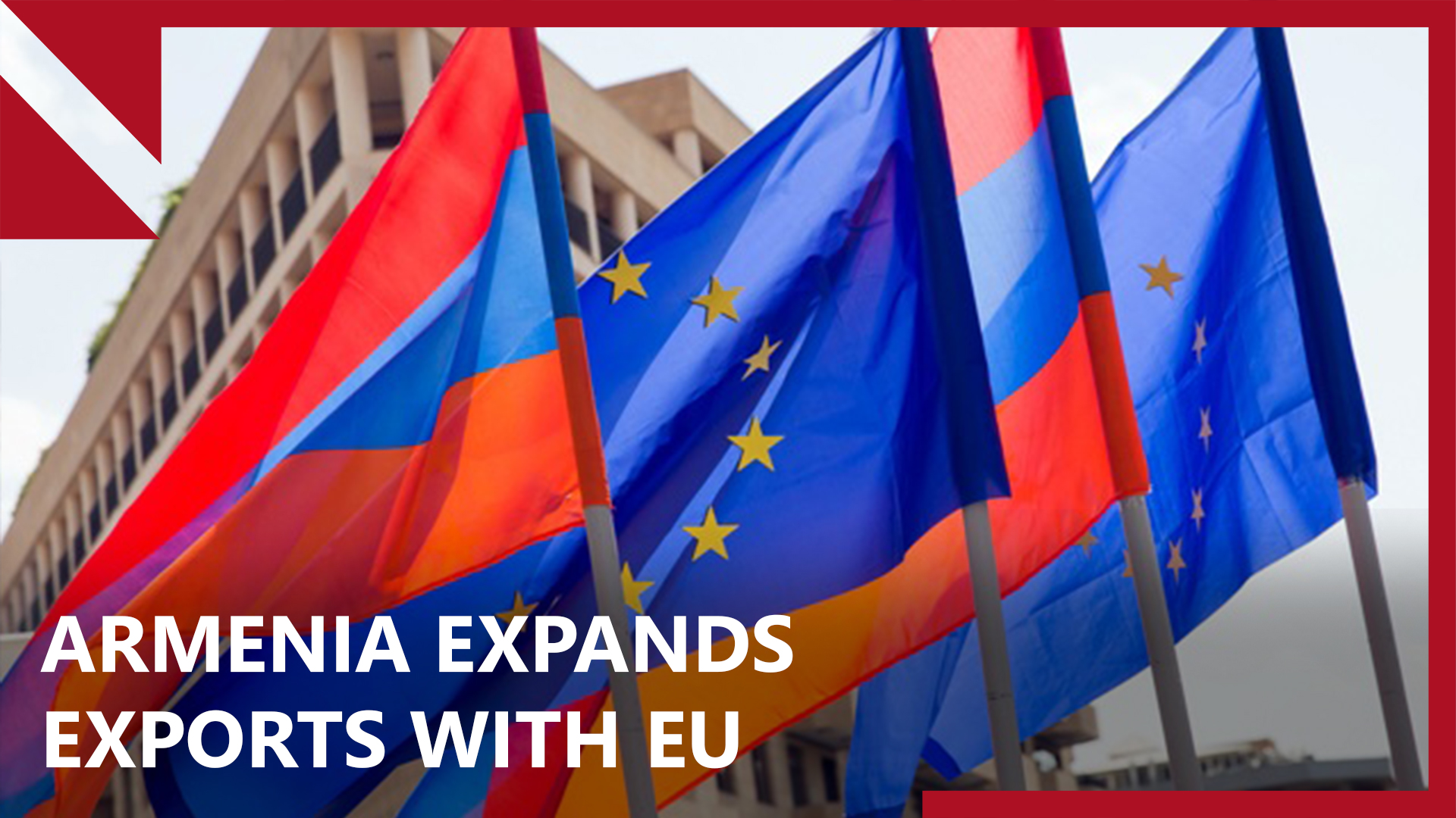 As Armenia-EU trade blooms, Armenian exporters look to new opportunities
