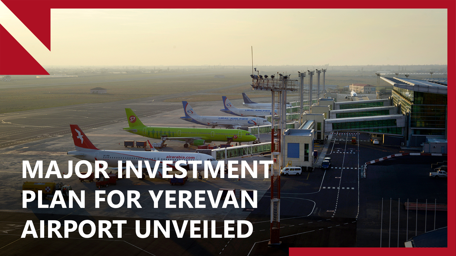 Business Week Armenia: Major investment plan for Yerevan airport unveiled