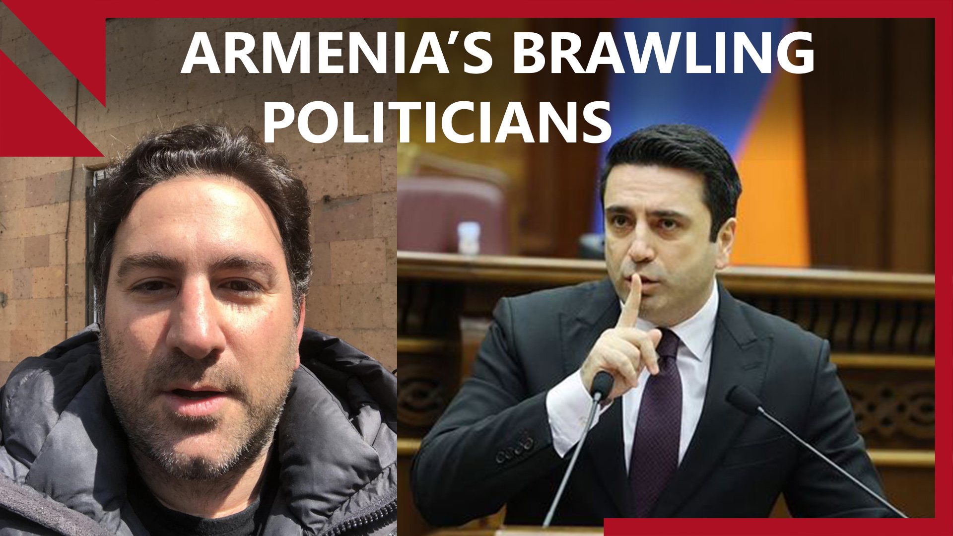 Spitting, Brawling and Armenian Politics