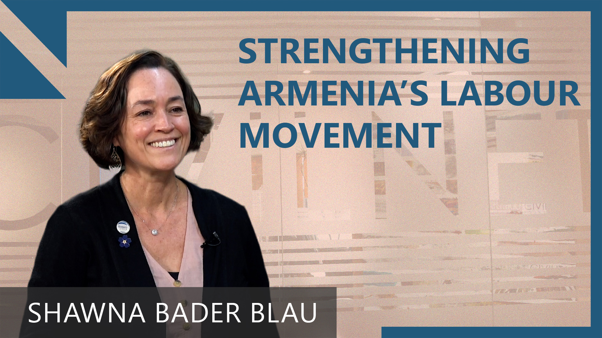STRENGTHENING-ARMENIA’S-LABOUR-MOVEMENT