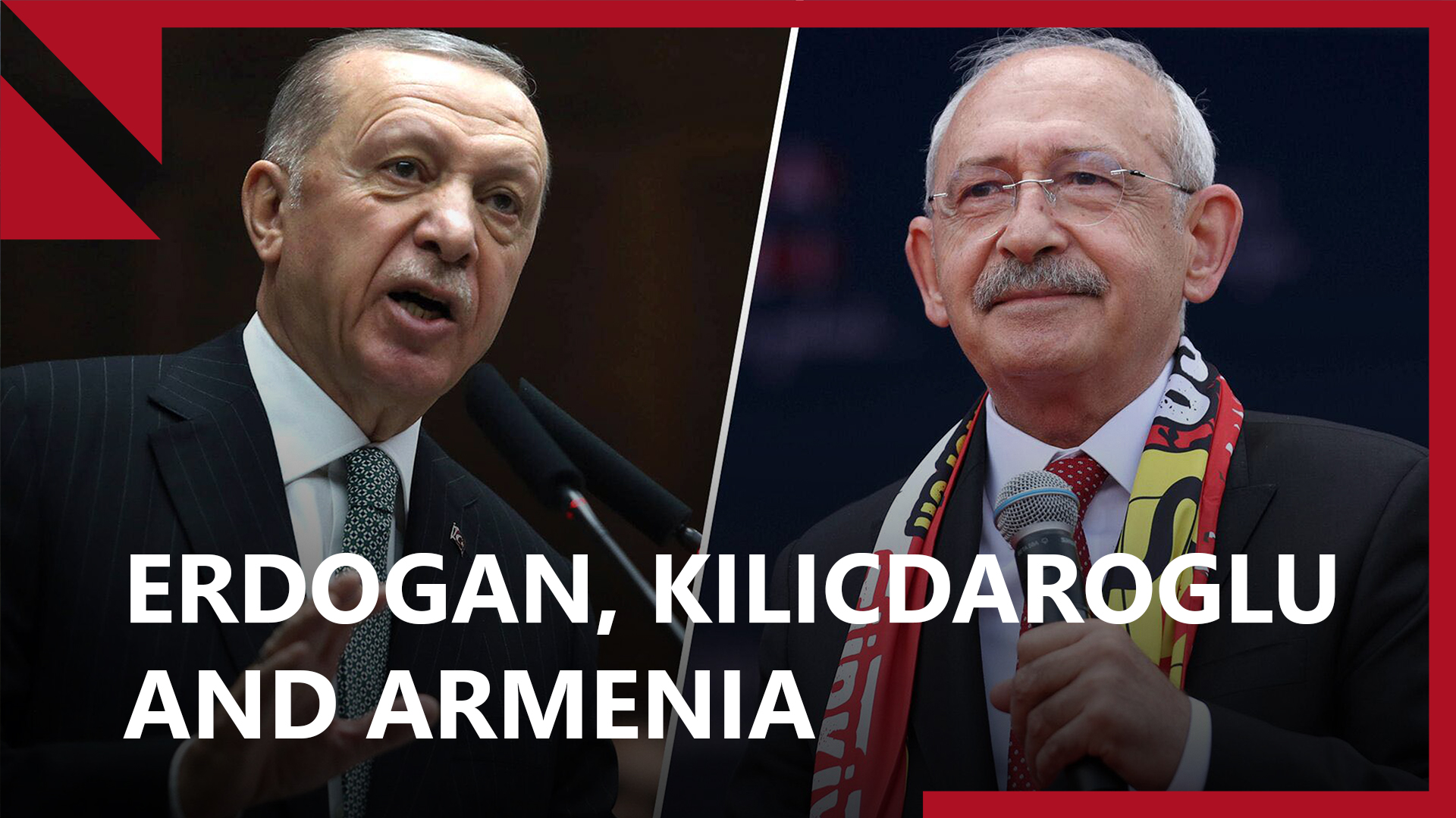 TURKEY VOTES: Erdoğan, Turkish opposition and Armenia normalization