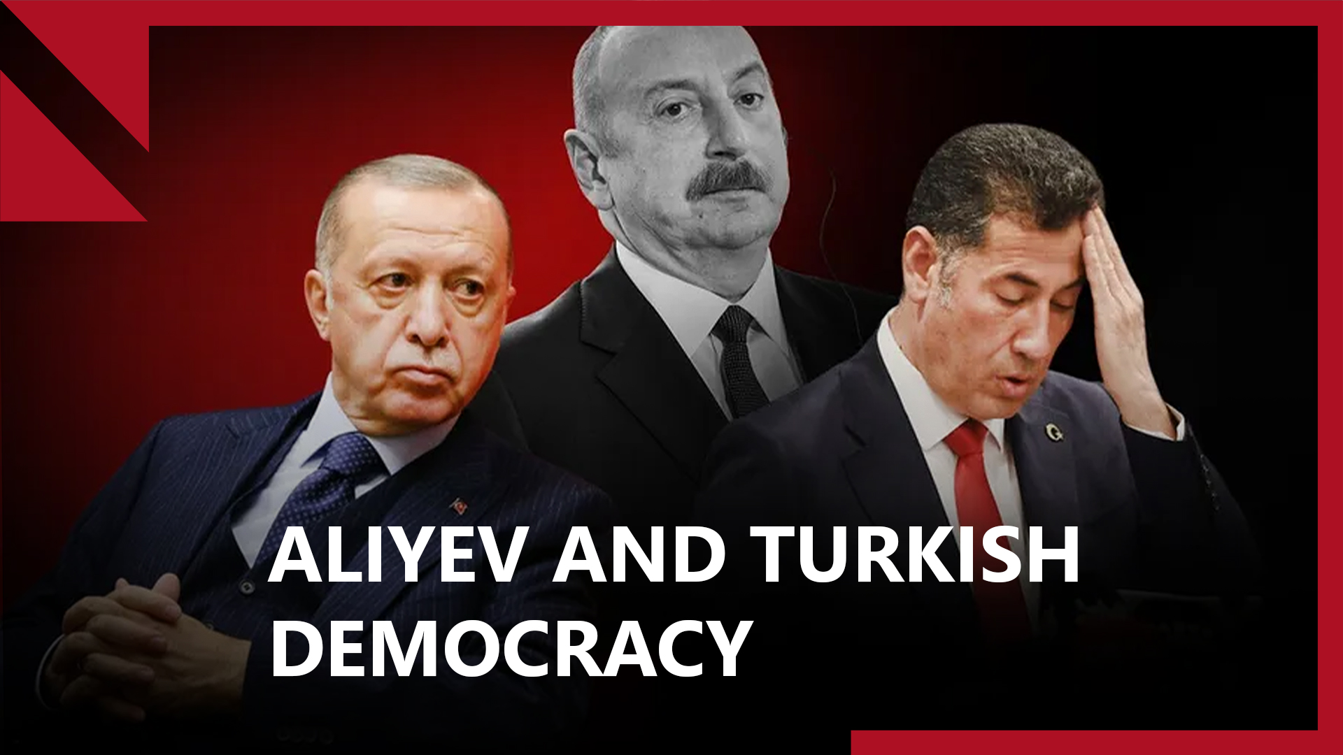 TURKEY VOTES: ‘Aliyev is becoming a tool against Turkish democracy’