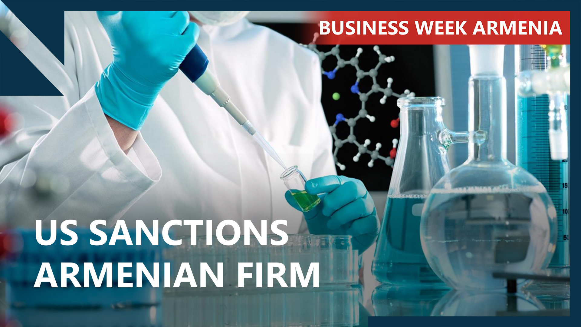 US blacklists Armenian chemical importer for Russia ties: Business Week Armenia