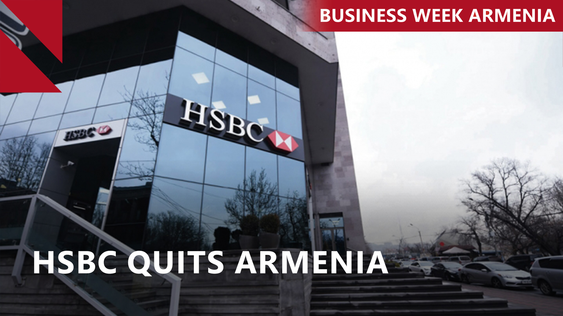 Armenia’s only Western bank to exit the country: THIS WEEK IN BUSINESS