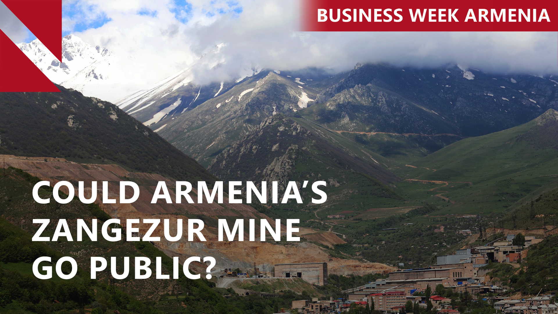 Armenia rakes in $85M on Zangezur mine stake: THIS WEEK IN BUSINESS