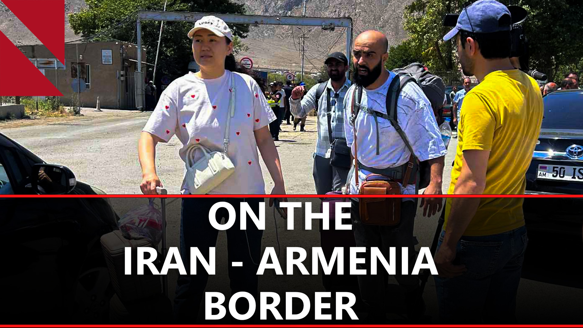Armenia-Iran Border: Iranians Speak About War and Their Families