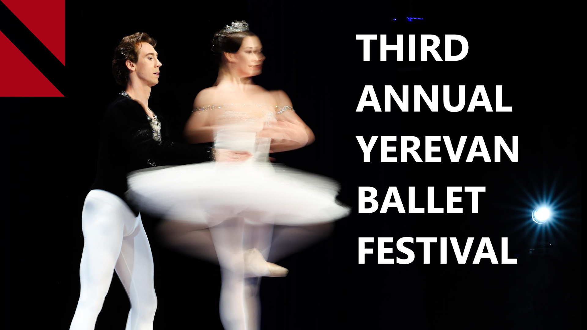 Third Annual Yerevan International Ballet Festival 